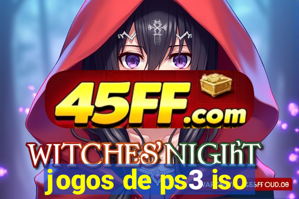 jogos de ps3 iso